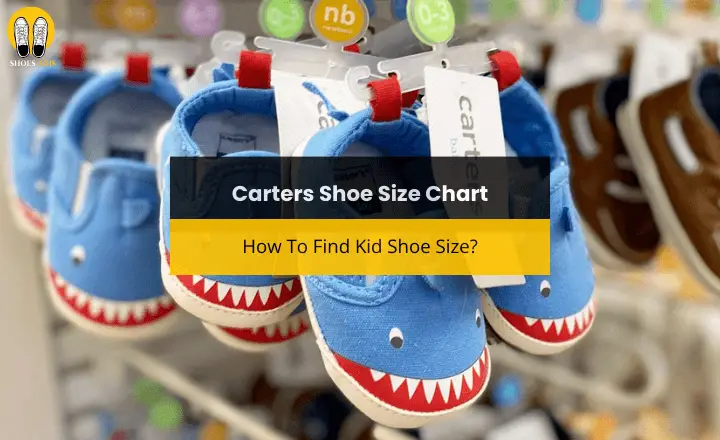 Carters Shoe Size Chart