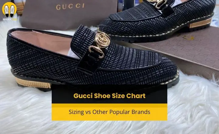 Gucci Shoe Size Chart: Sizing vs Other Popular Brands - ShoesAxis for Shoes