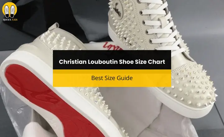 Christian Louboutin Shoe Size Chart