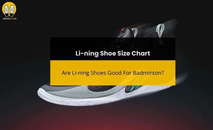 Li-ning Shoe Size Chart