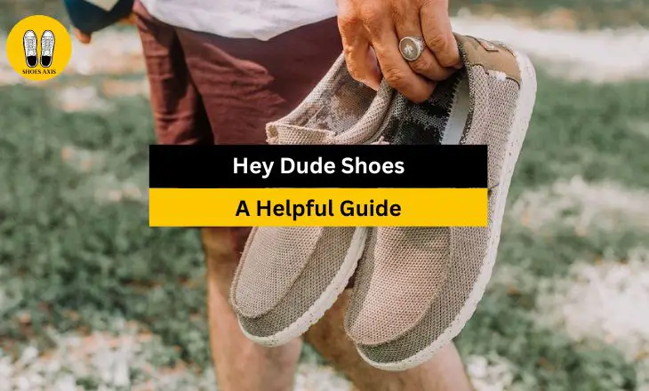 Hey Dude Shoes Guide